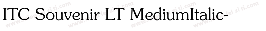 ITC Souvenir LT MediumItalic字体转换